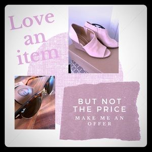 Love an item, make an offer.